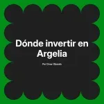 Dónde invertir en Argelia