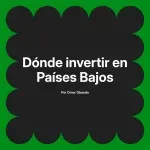Dónde invertir en Países Bajos