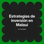 Estrategias de inversión en Malaui