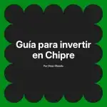 Guía para invertir en Chipre
