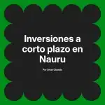 Inversiones a corto plazo en Nauru