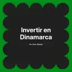 Invertir en Dinamarca