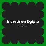 Invertir en Egipto