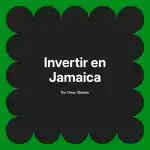 Invertir en Jamaica