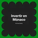 Invertir en Mónaco