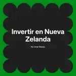 Invertir en Nueva Zelanda