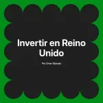 Invertir en Reino Unido