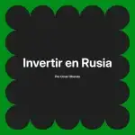 Invertir en Rusia
