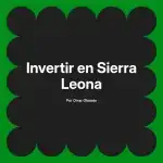 Invertir en Sierra Leona