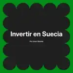 Invertir en Suecia