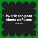 Invertir con poco dinero en Palaos