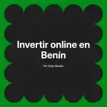 Invertir online en Benín
