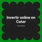 Invertir online en Catar