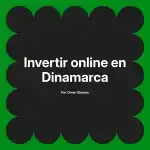 Invertir online en Dinamarca