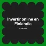 Invertir online en Finlandia