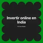 Invertir online en India