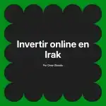 Invertir online en Irak