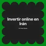 Invertir online en Irán