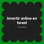 Invertir online en Israel