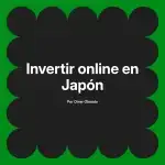 Invertir online en Japón