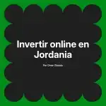 Invertir online en Jordania