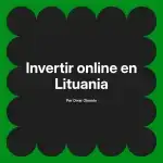 Invertir online en Lituania