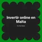 Invertir online en Malta