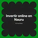 Invertir online en Nauru