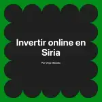 Invertir online en Siria