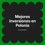 Mejores inversiones en Polonia