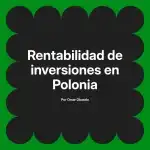 Rentabilidad de inversiones en Polonia