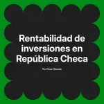 Rentabilidad de inversiones en República Checa
