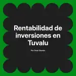 Rentabilidad de inversiones en Tuvalu