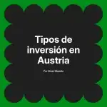 Tipos de inversión en Austria