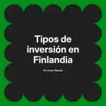 Tipos de inversión en Finlandia