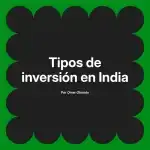 Tipos de inversión en India