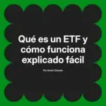 Qué es un ETF y cómo funciona explicado fácil