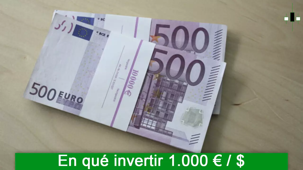 En qué invertir 1.000 euros dolares ideas para empezar de forma segura