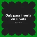 Guía para invertir en Tuvalu