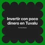Invertir con poco dinero en Tuvalu