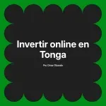 Invertir online en Tonga