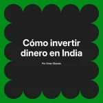 Cómo invertir dinero en India