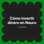 Cómo invertir dinero en Nauru
