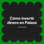Cómo invertir dinero en Palaos