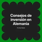 Consejos de inversión en Alemania