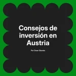 Consejos de inversión en Austria