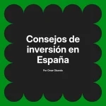 Consejos de inversión en España