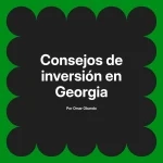 Consejos de inversión en Georgia