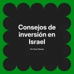 Consejos de inversión en Israel