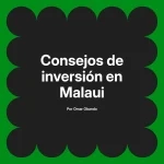 Consejos de inversión en Malaui